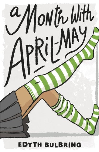A Month with April-May by Edyth Bulbring