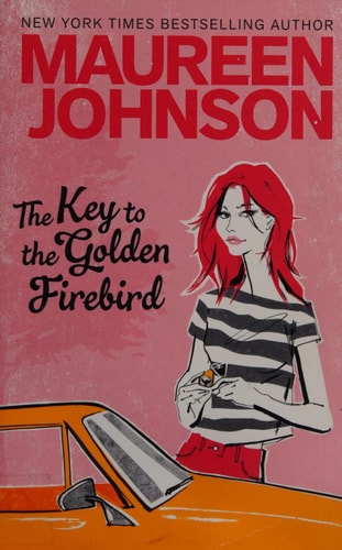 The Key To The Golden Firebird by Maureen Johnson
