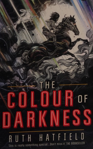 The Colour of Darkness (The Book of Storms) by Ruth Hatfield