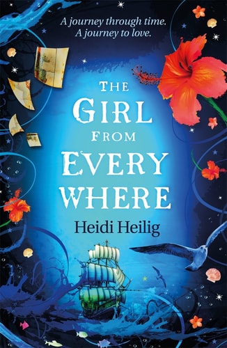 The Girl from Everywhere by Heidi Heilig