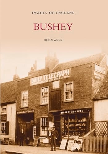 Bushey by Bryen Wood