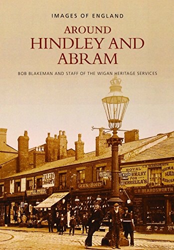 Around Hindley and Abram by Blakeman, Bob