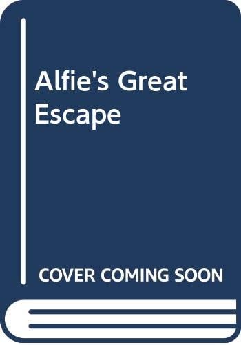Alfie's Great Escape by Na