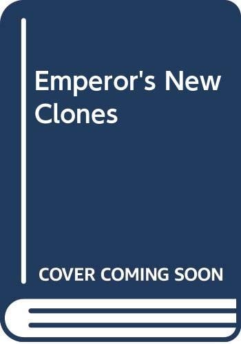 Emperor's New Clones by Na