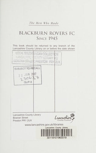 Men Who Made Blackburn Rovers Since 1945 by Harry Berry