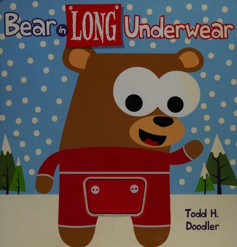 Bear in Long Underwear by Todd H. Doodler