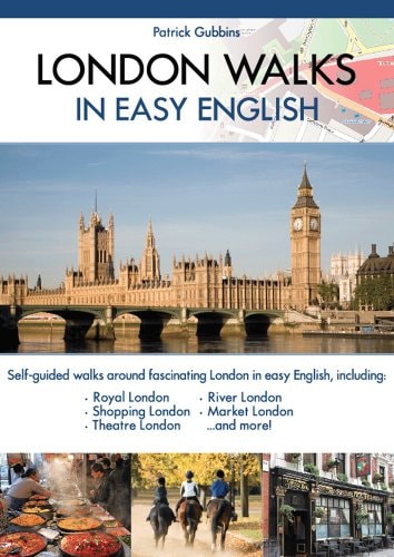 London Walks in Easy English by Patrick Gubbins