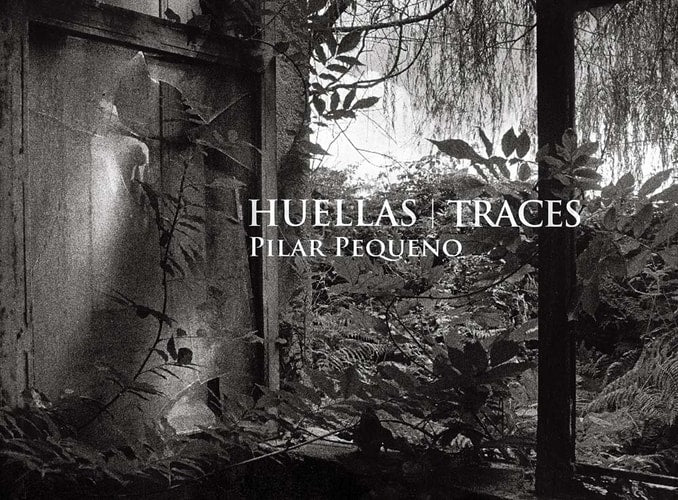 Pilar Peque+¦o: Huellas/Traces by Rosa Olivare, Maria Gutierrez