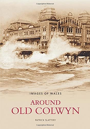 Around Old Colwyn by Slattery