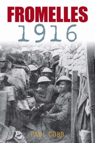 Fromelles 1916 by Professor Paul Cobb