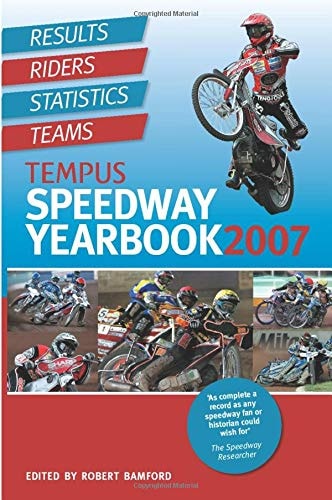 Tempus Speedway Year Book 2007 by Robert Bamford