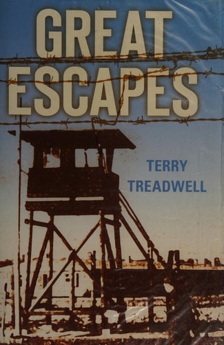 Great Escapes by Terry C. Treadwell