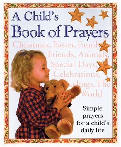 A Child's Book of Prayers by Glenda Trist