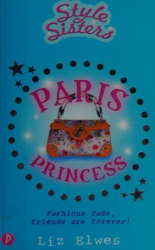 Paris Princess by Liz Elwes