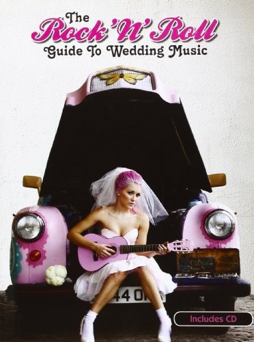 The Rock 'n' Roll Guide to Wedding Music by Various