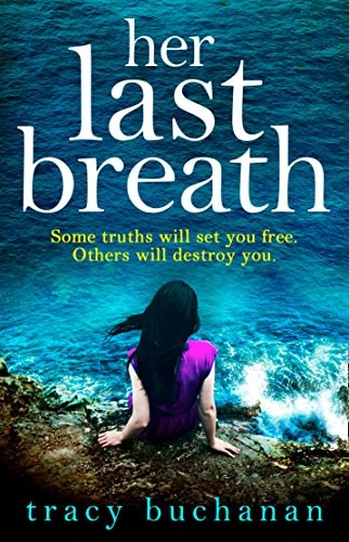 HER LAST BREATH- PB by Tracy Buchanan
