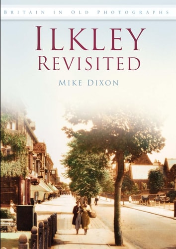 Ilkley Revisited by Dixon