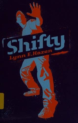 Shifty [Oct 01, 2009] Hazen, Lynn E. by Lynn E. Hazen