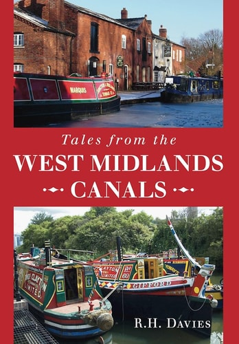 Tales from the West Midlands Canals by R Davies