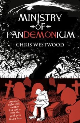 Ministry of Pandemonium by Chris Westwood