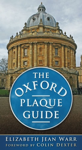 The Oxford Plaque Guide by Elizabeth Jean Warr
