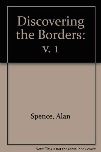 Discovering the Borders by Alan Spence