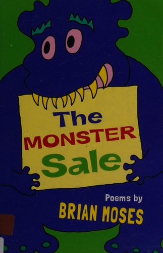 The Monster Sale by Brian Moses