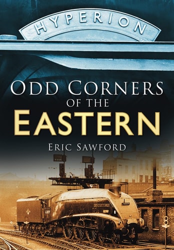 Odd Corners of the Eastern by Eric Sawford