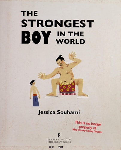 The Strongest Boy in the World by Jessica Souhami