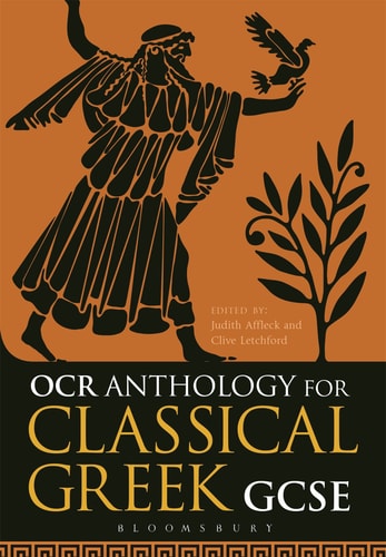 OCR Anthology for Classical Greek GCSE by Judith Affleck, Clive Letchford