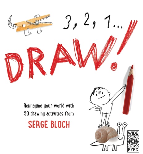 3, 2, 1 ... Draw! by Serge Bloch