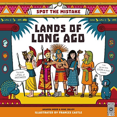 Spot the Mistake: Lands of Long Ago by Amanda Wood