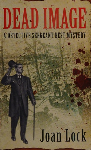 Dead Image (An Inspector Best Mystery) by Lock