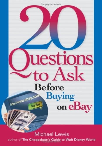 20 Questions to Ask Before Buying on eBay by Michael Lewis