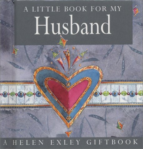 Little Book for My Husband by Helen Exley