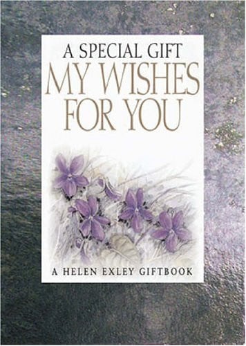 My wishes for you