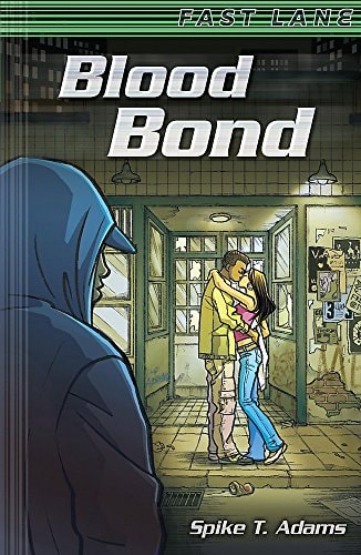 Blood Bond by Spike T. Adams