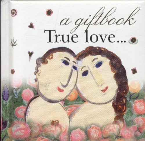 True Love by Helen Exley
