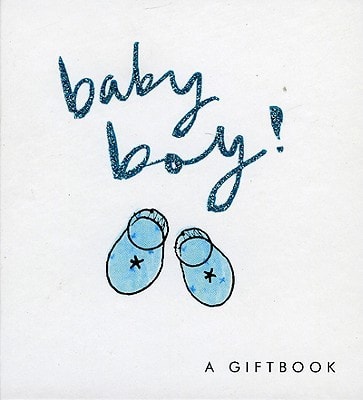 Baby Boy! by Helen Exley