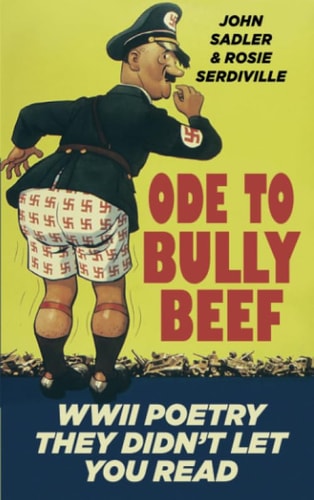 Ode to Bully Beef by John Sadler