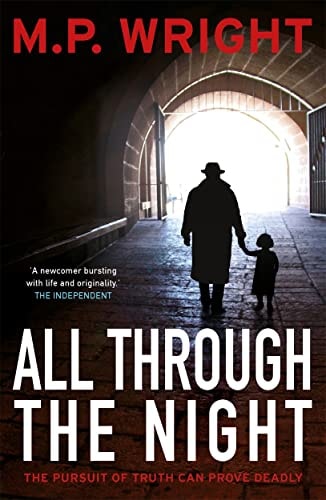 All Through the Night by M. P. Wright