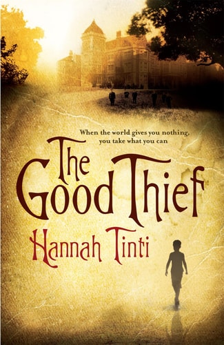 The Good Thief by Hannah Tinti