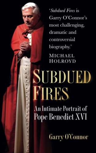 Subdued Fires by Garry O'Connor