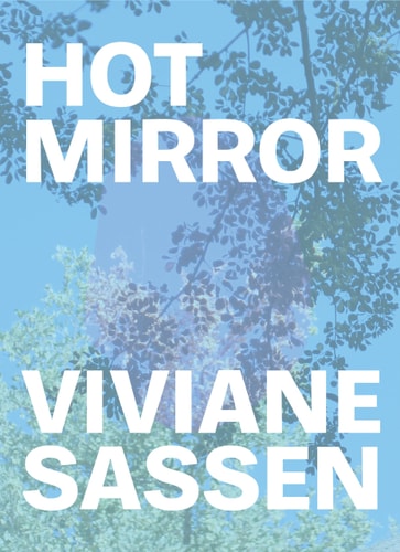 Viviane Sassen: Hot Mirror by Eleanor Clayton
