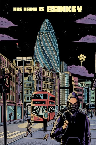 Banksy: A Graphic Novel (His Name Is Banksy) by Francesco Matteuzzi