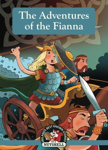 The Adventures of the Fianna by Ann Carroll (Writer of children's books)