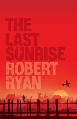 Last Sunrise by Robert Ryan