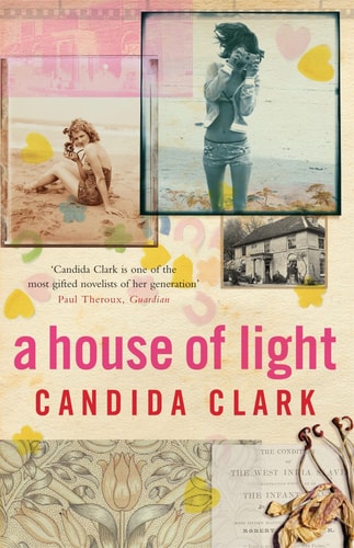 A House of Light by Candida Clark