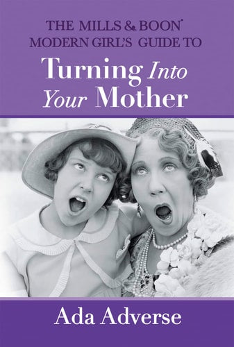 Mills & Boon Modern Girl's Guide to Turn by Ada Adverse