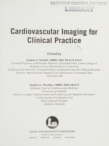 Cardiovascular Imaging For Clinical Practice by Stephen Nicholls